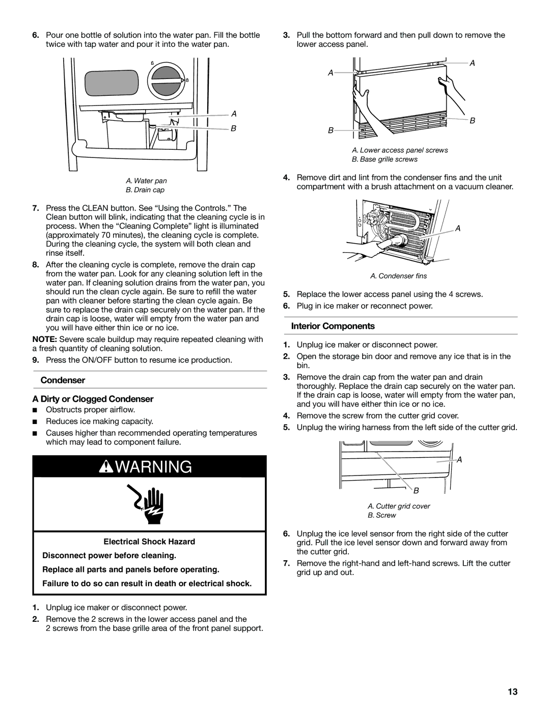 KitchenAid W10515677C manual Condenser Dirty or Clogged Condenser, Interior Components 