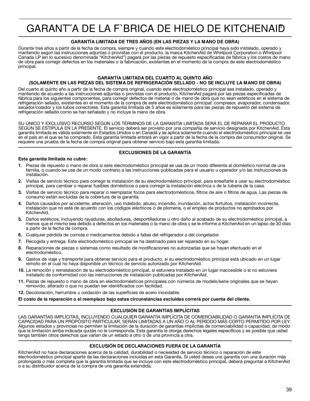 KitchenAid W10515677C manual Garantía DE LA Fábrica DE Hielo DE Kitchenaid, Exclusiones DE LA Garantía 