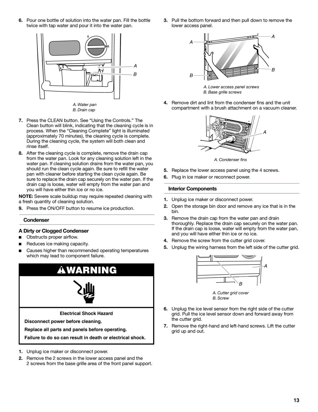 KitchenAid W10515677C manual Condenser A Dirty or Clogged Condenser, Interior Components, A A B B 
