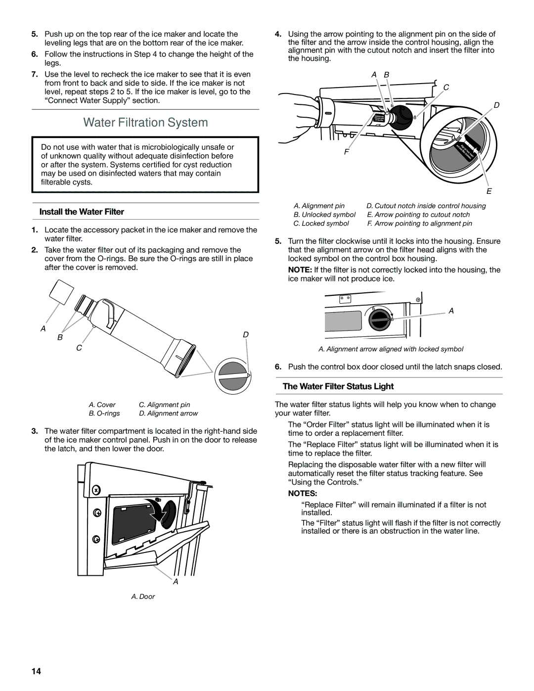 KitchenAid W10520792B manual Water Filtration System, Install the Water Filter, Water Filter Status Light 