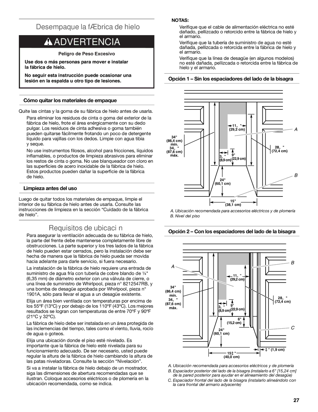 KitchenAid W10520792B manual Desempaque la fábrica de hielo, Requisitos de ubicación 