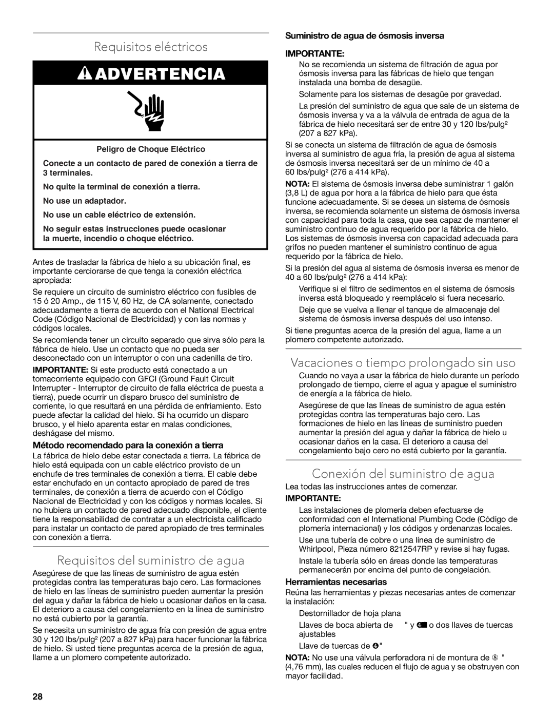 KitchenAid W10520792B Requisitos eléctricos, Requisitos del suministro de agua, Vacaciones o tiempo prolongado sin uso 