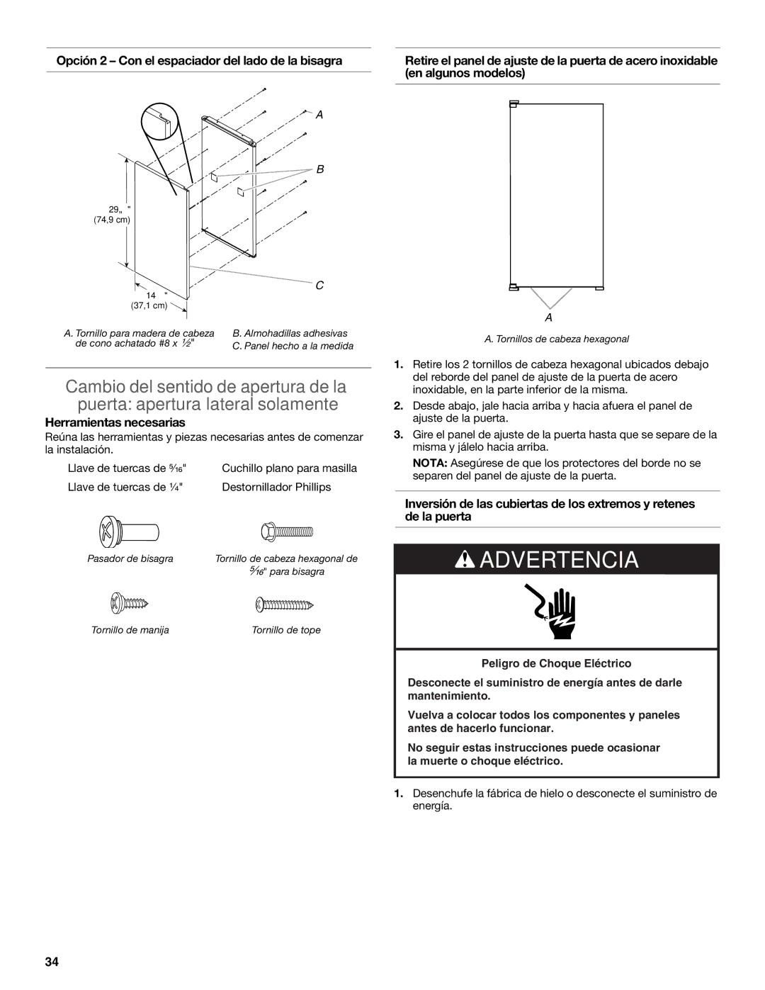 KitchenAid W10520792B manual Llave de tuercas de ¹⁄₄ Destornillador Phillips 