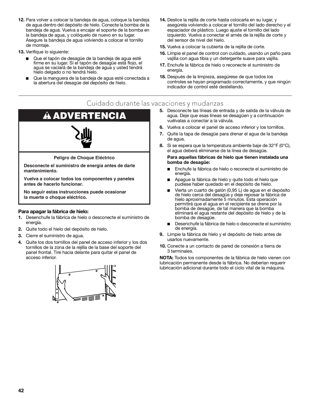 KitchenAid W10520792B manual Cuidado durante las vacaciones y mudanzas, Para apagar la fábrica de hielo 