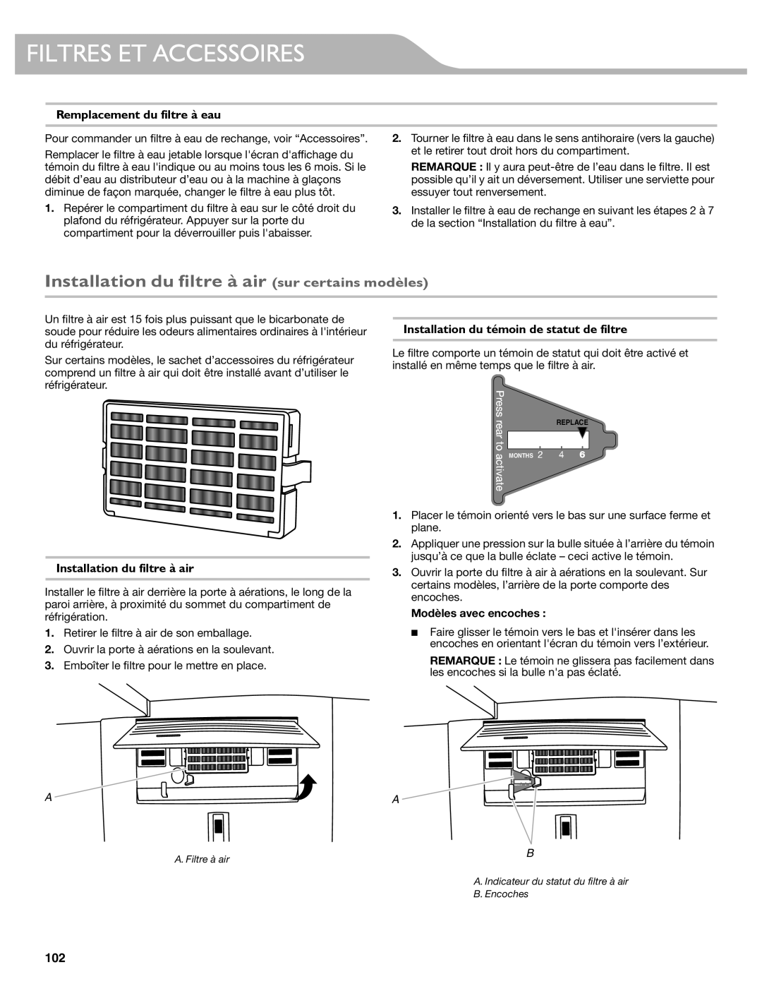 KitchenAid W10537977A manual Installation du filtre à air sur certains modèles, Remplacement du filtre à eau 