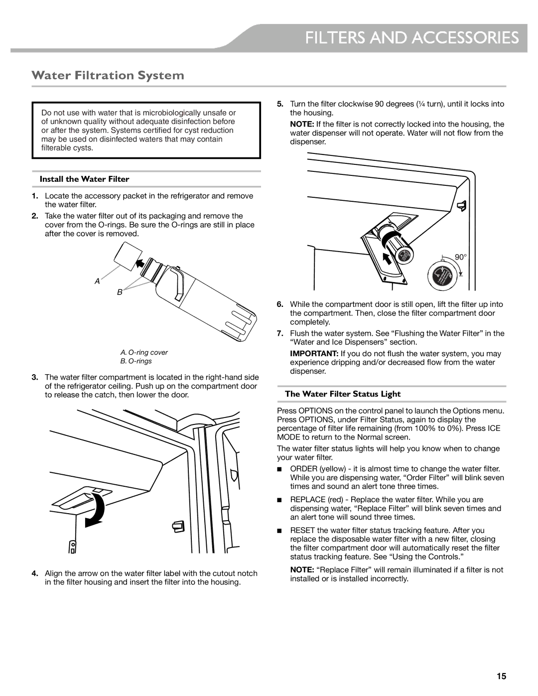 KitchenAid W10537977A manual Filters and Accessories, Water Filtration System, Install the Water Filter 