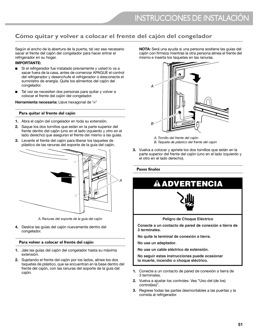 KitchenAid W10537977A manual Para quitar el frente del cajón, Para volver a colocar el frente del cajón, Importante 