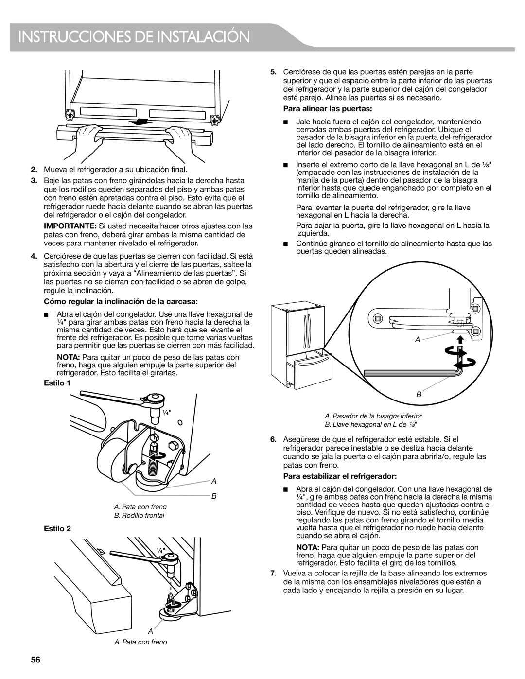 KitchenAid W10537977A manual Cómo regular la inclinación de la carcasa, Estilo, Para alinear las puertas 