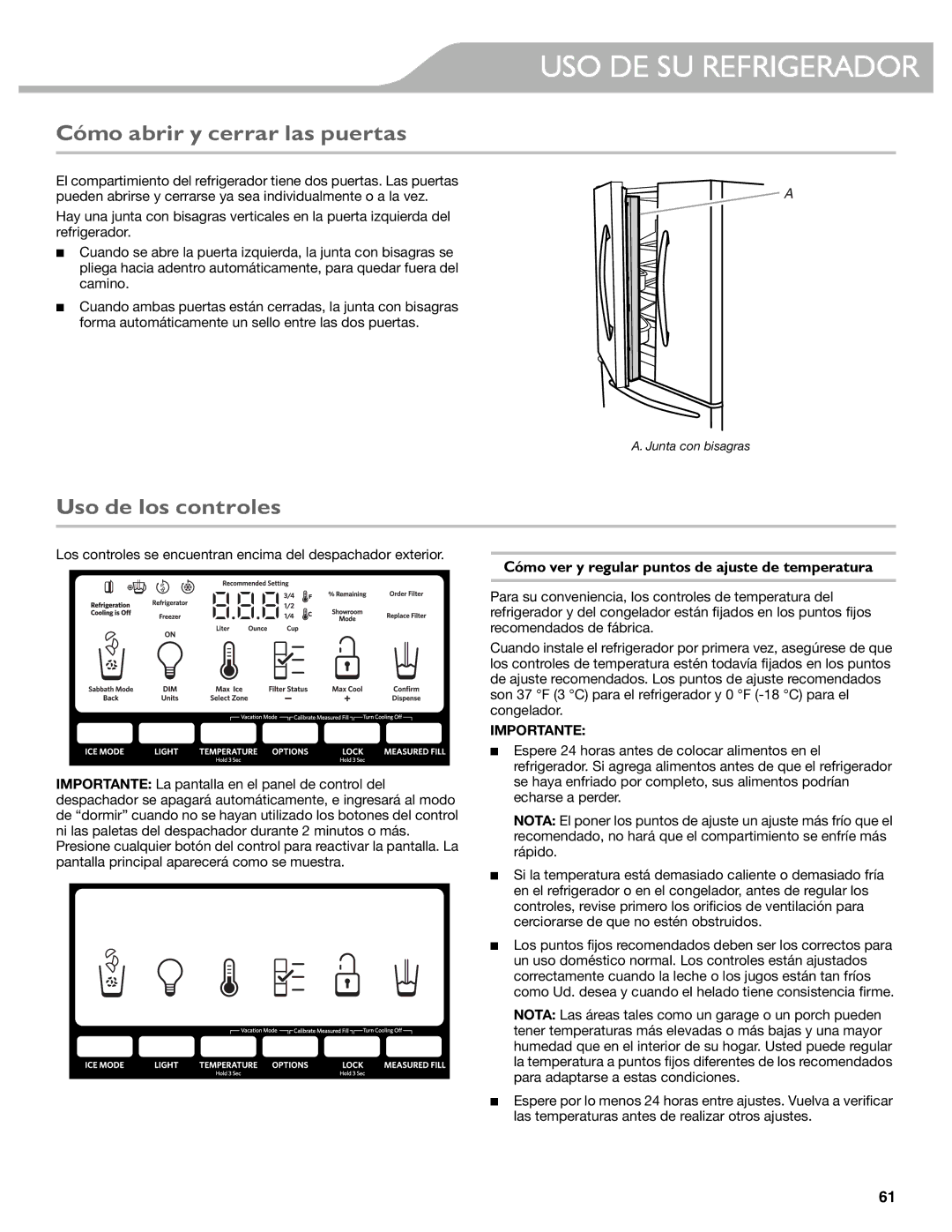 KitchenAid W10537977A manual Cómo abrir y cerrar las puertas, Uso de los controles 