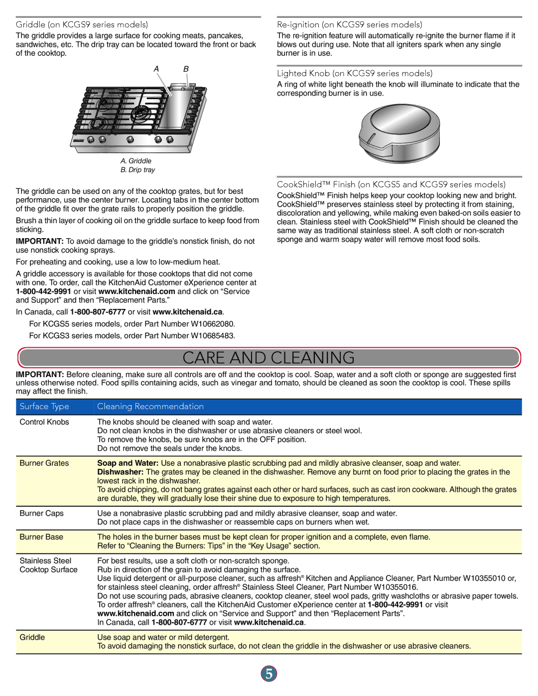 KitchenAid W10597142A manual Care and Cleaning, Griddle on KCGS9 series models, Re-ignition on KCGS9 series models 