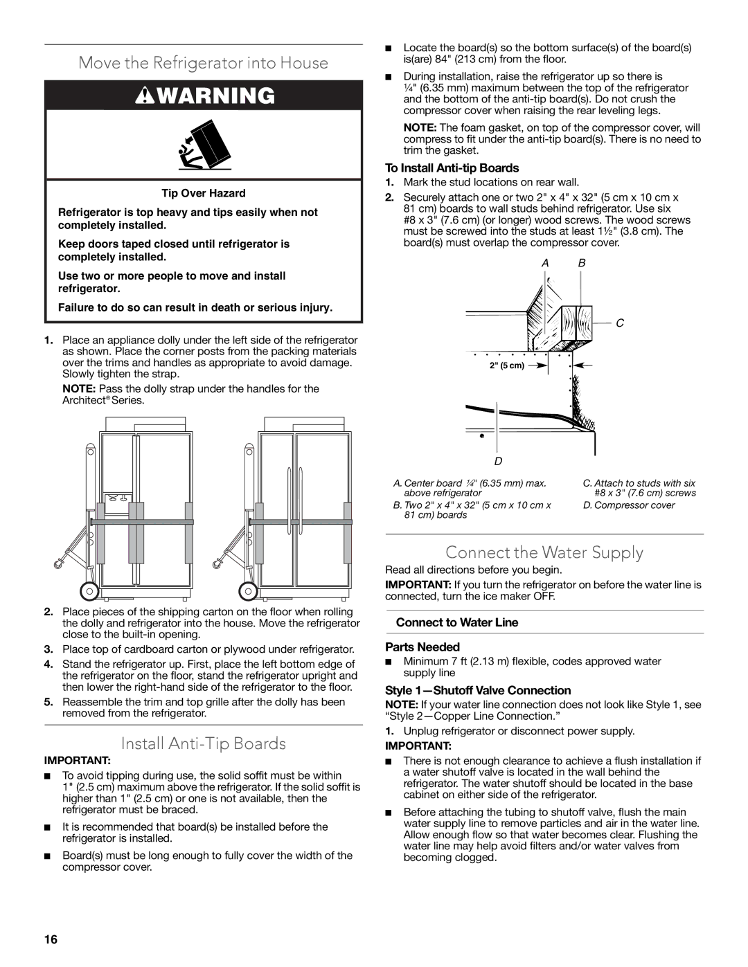 KitchenAid W10681447A manual Move the Refrigerator into House, Install Anti-Tip Boards, Connect the Water Supply 