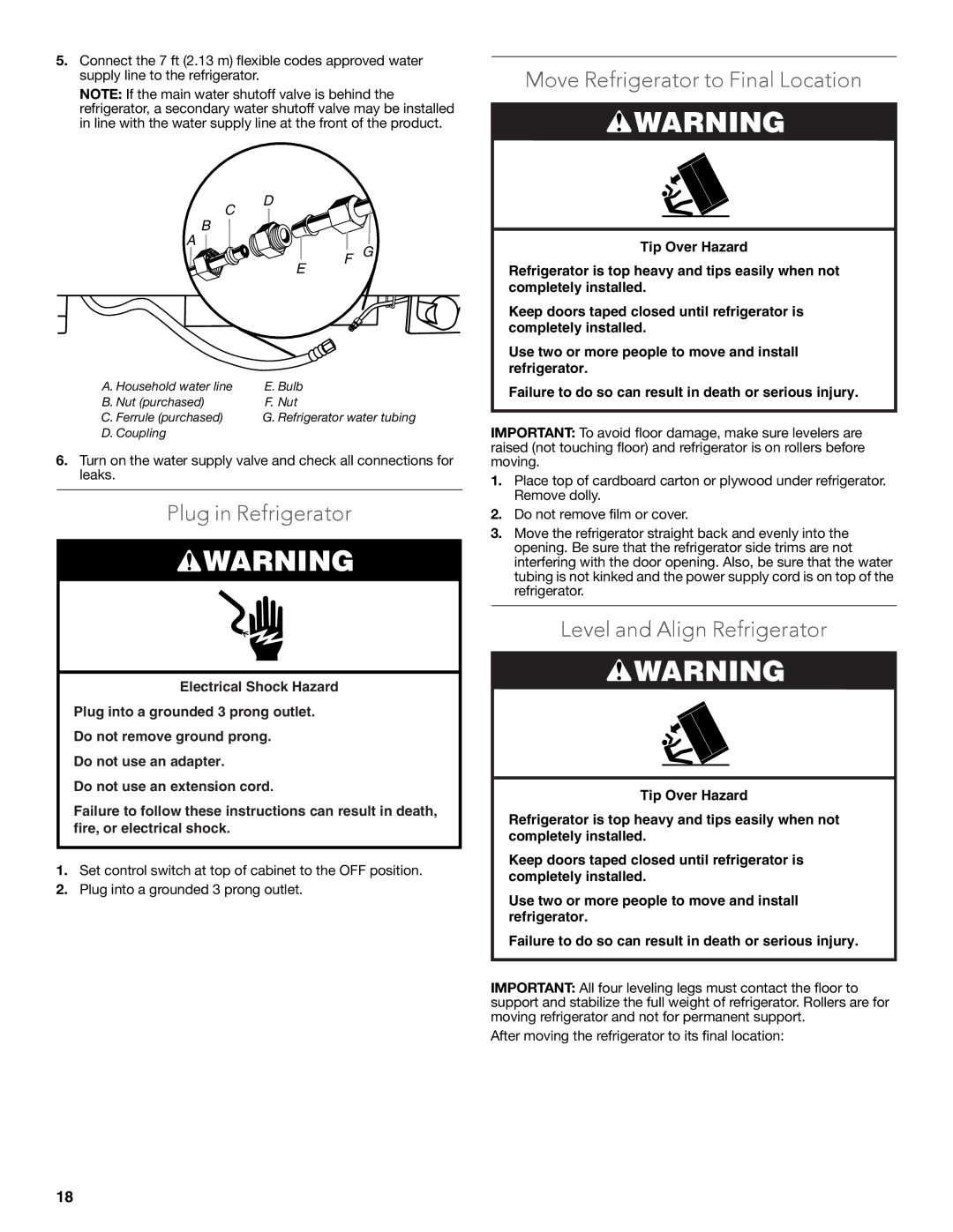 KitchenAid W10681447A manual Move Refrigerator to Final Location, Plug in Refrigerator, Level and Align Refrigerator 