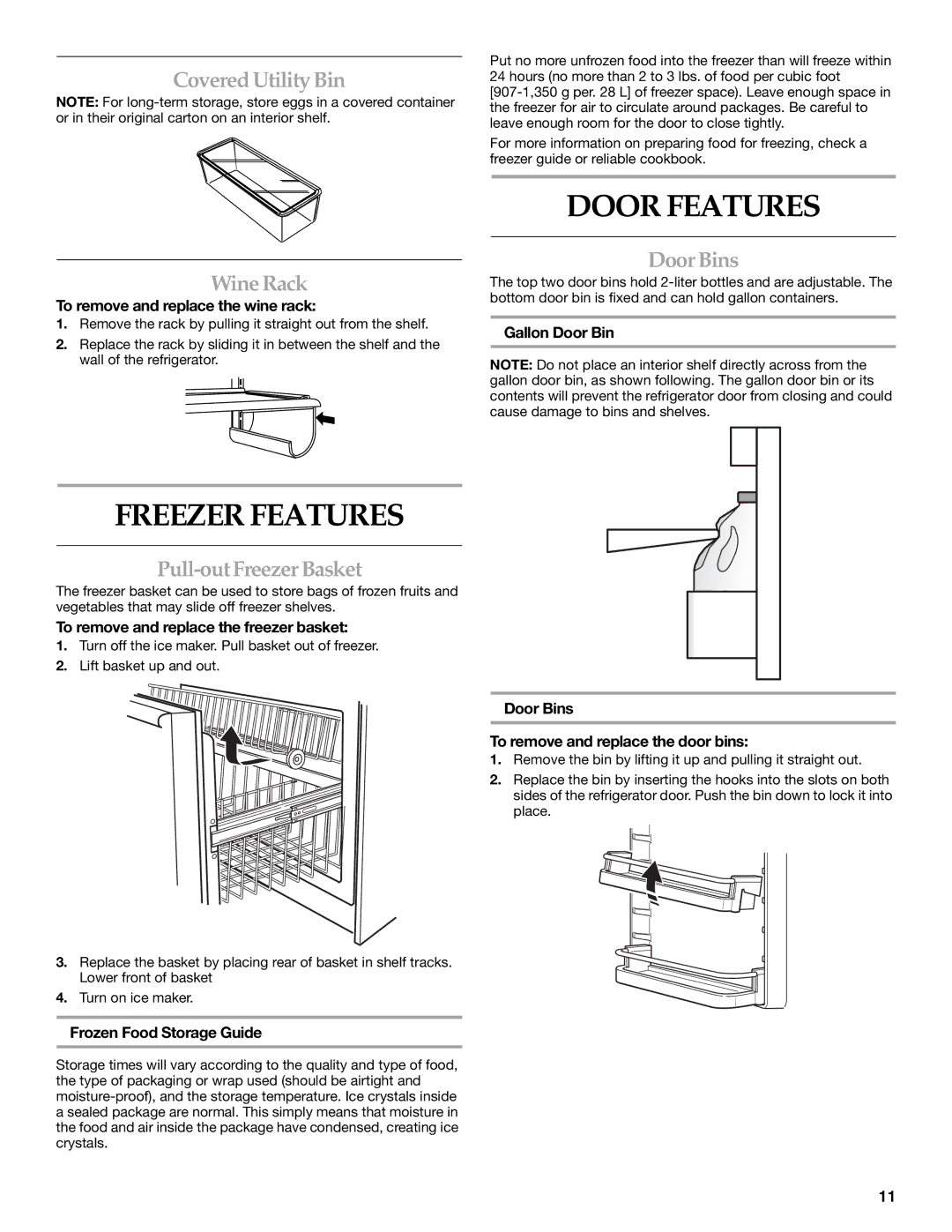 KitchenAid WF-LC400V Door Features, Freezer Features, Covered Utility Bin Wine Rack, Door Bins, Pull-out Freezer Basket 