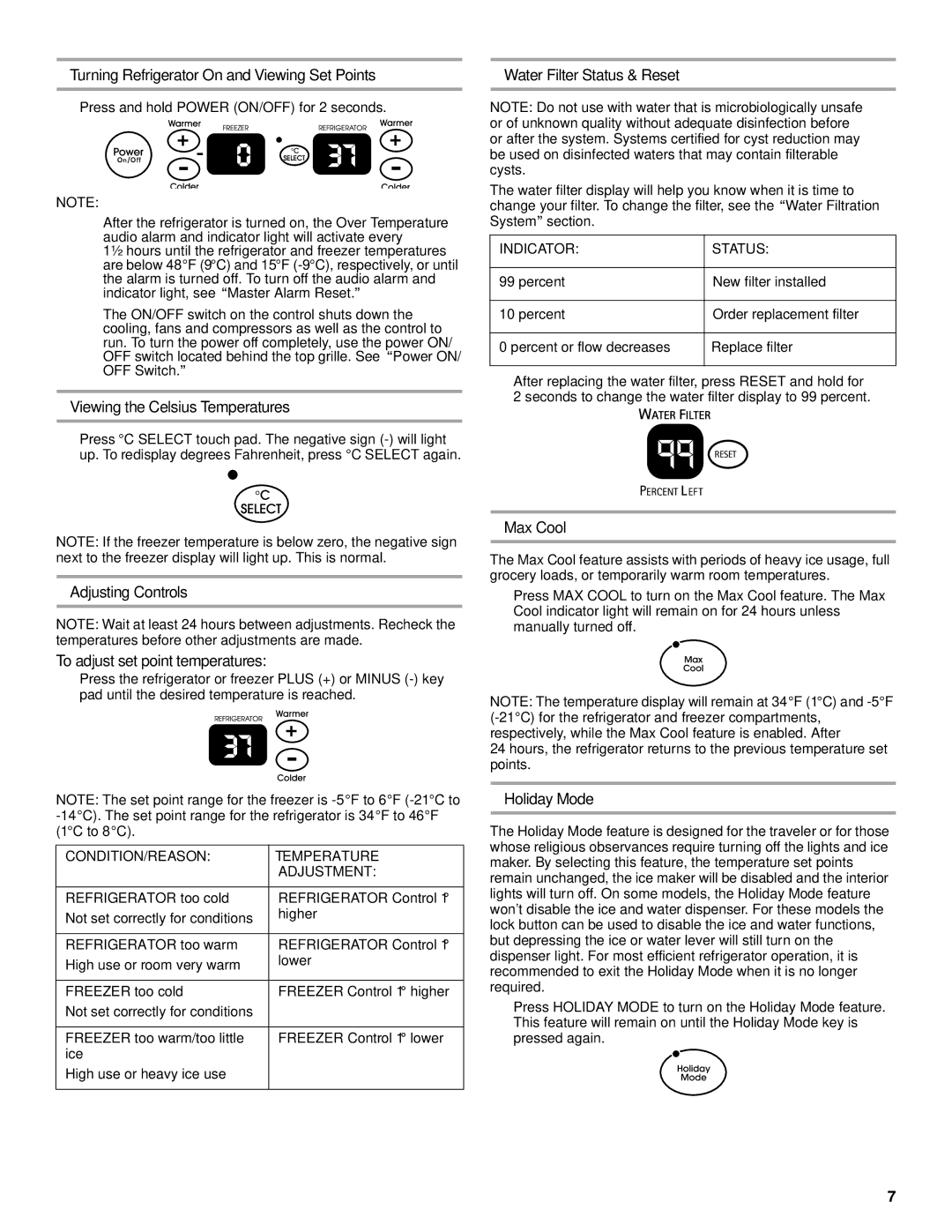 KitchenAid WF-LC400V manual Turning Refrigerator On and Viewing Set Points, Viewing the Celsius Temperatures, Max Cool 