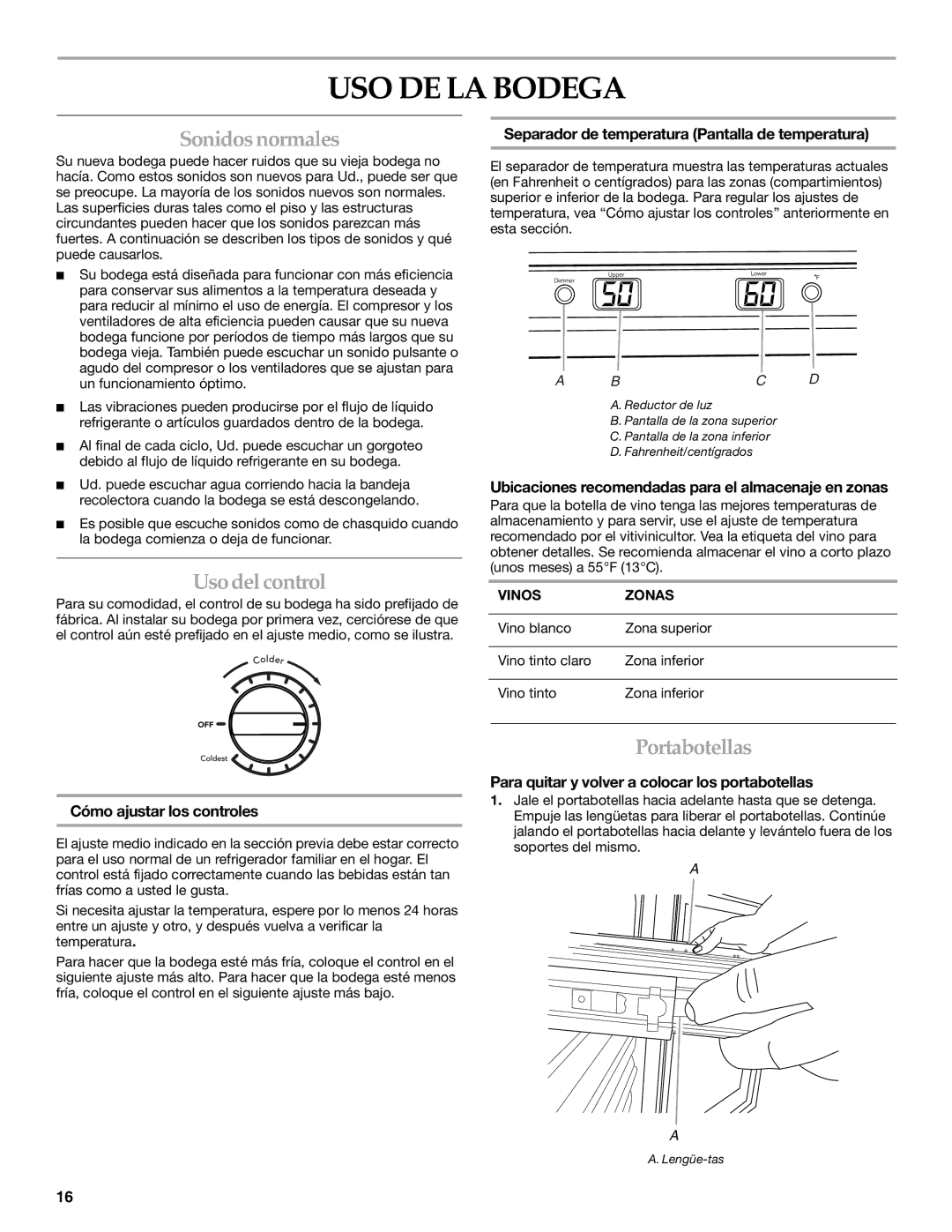 KitchenAid WINE CELLAR manual USO DE LA Bodega, Sonidosnormales, Usodel control, Portabotellas 