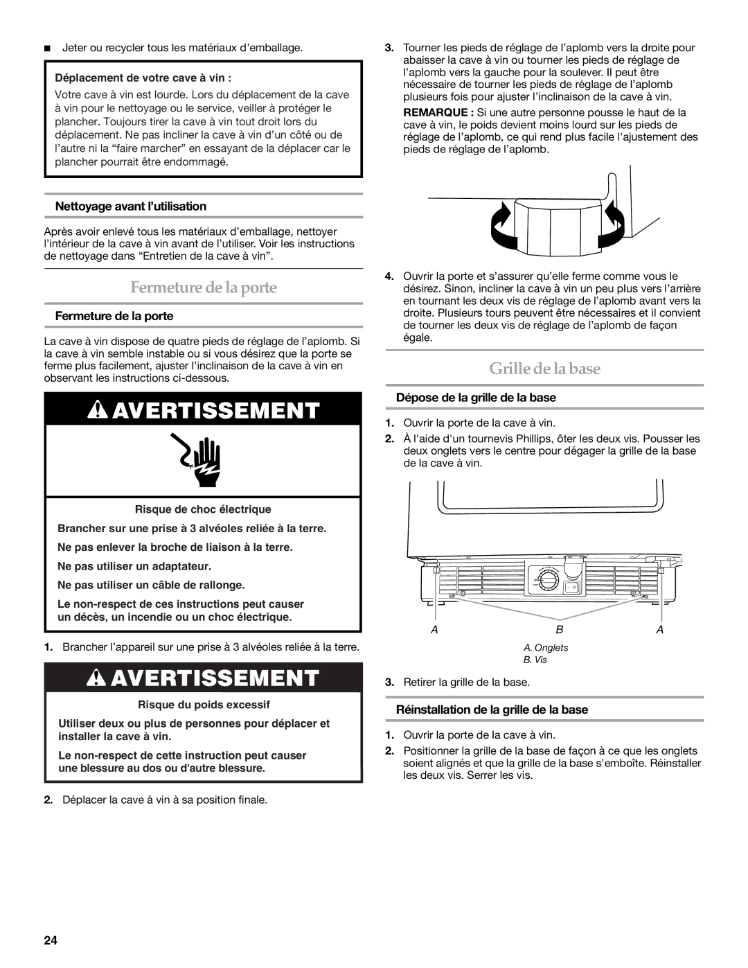 KitchenAid WINE CELLAR manual Fermeture de la porte, Grille de la base 