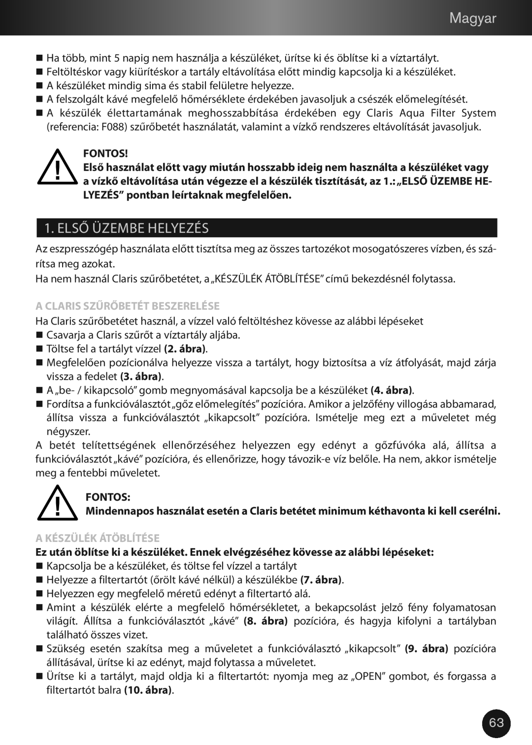 KitchenAid XP2240 manual Első Üzembe Helyezés, Claris Szűrőbetét Beszerelése, Készülék Átöblítése 