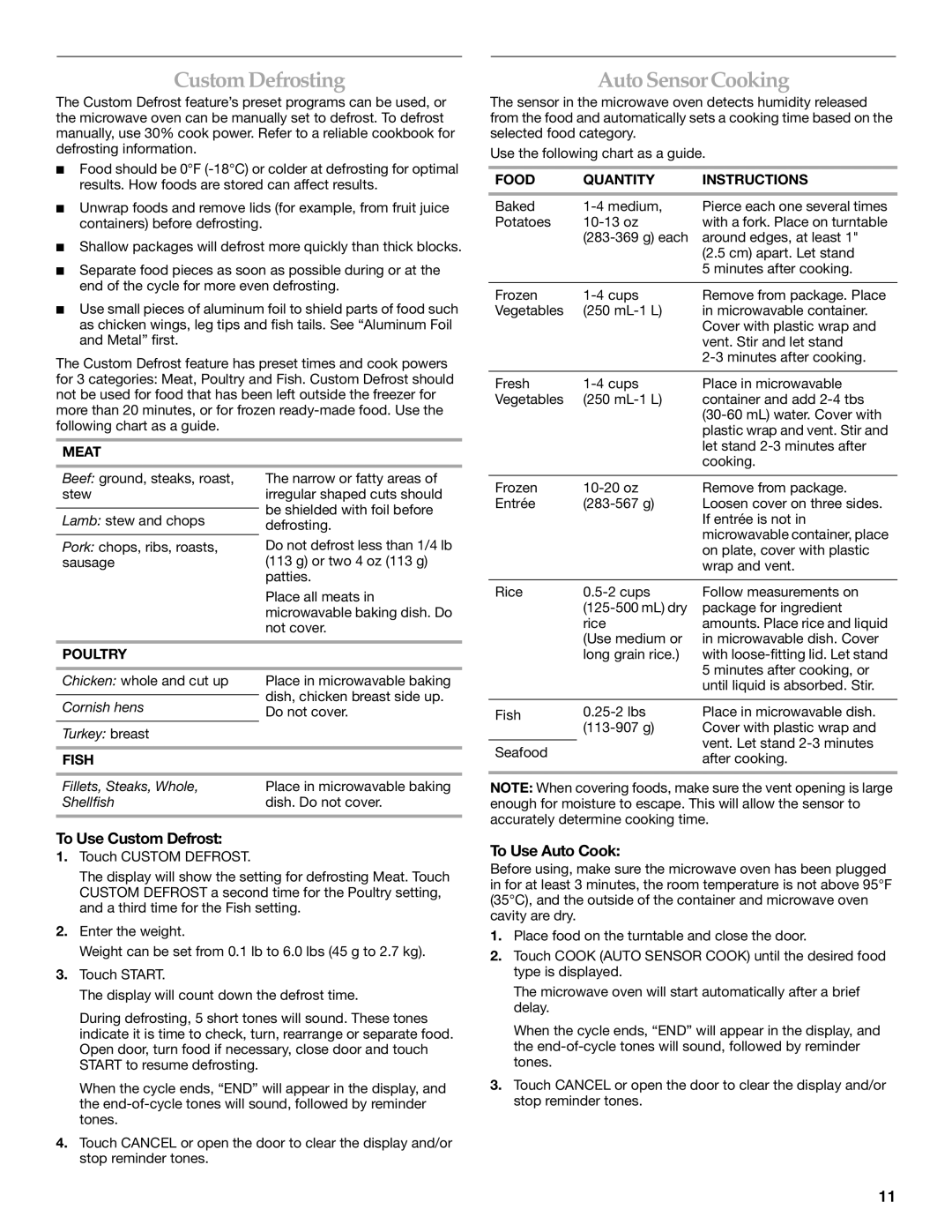 KitchenAid YKCMS1555R manual Custom Defrosting, Auto Sensor Cooking, To Use Custom Defrost, To Use Auto Cook 