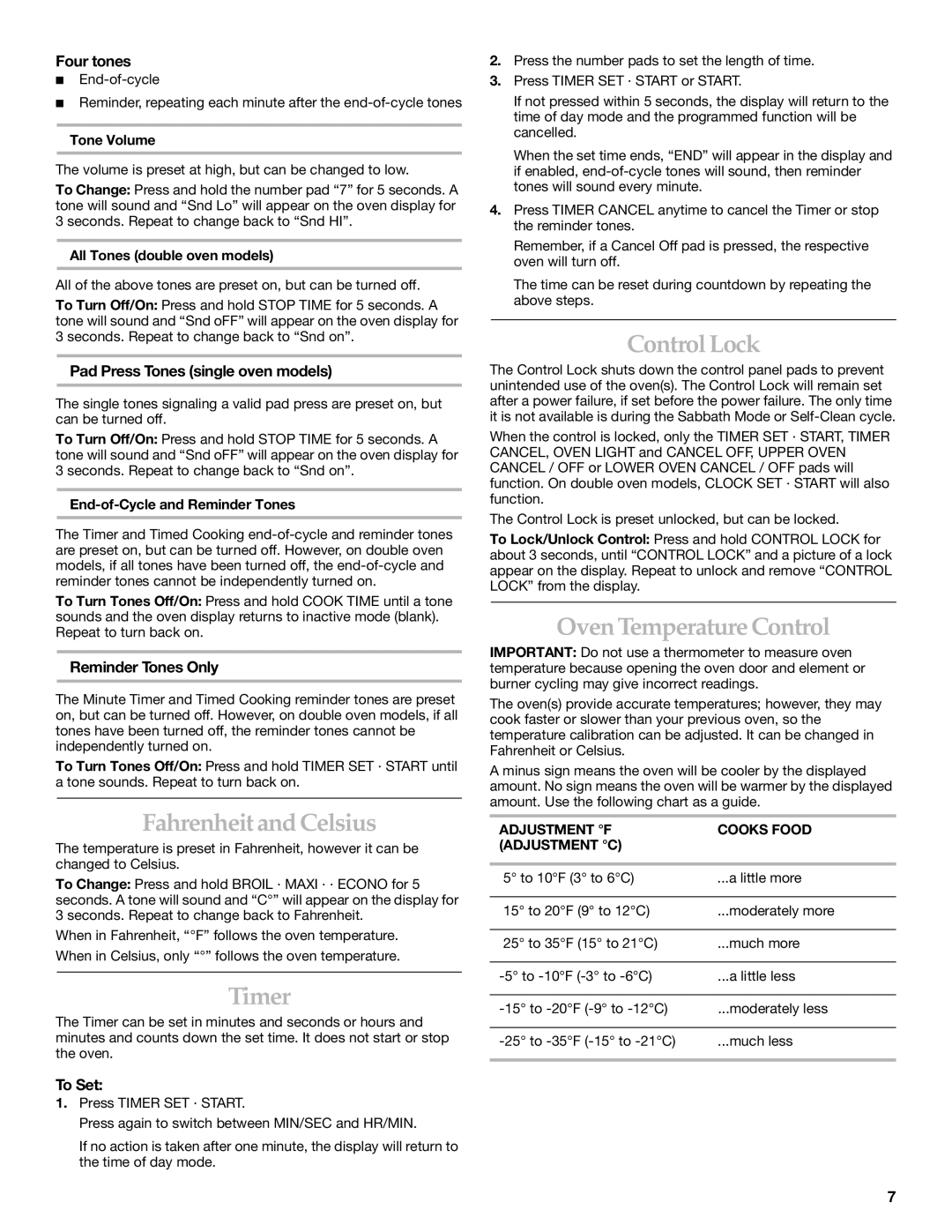 KitchenAid KEBI141, YKEBI101, KEBI206, KEBI171, KEBI276 Fahrenheit and Celsius, Timer, Control Lock, Oven Temperature Control 