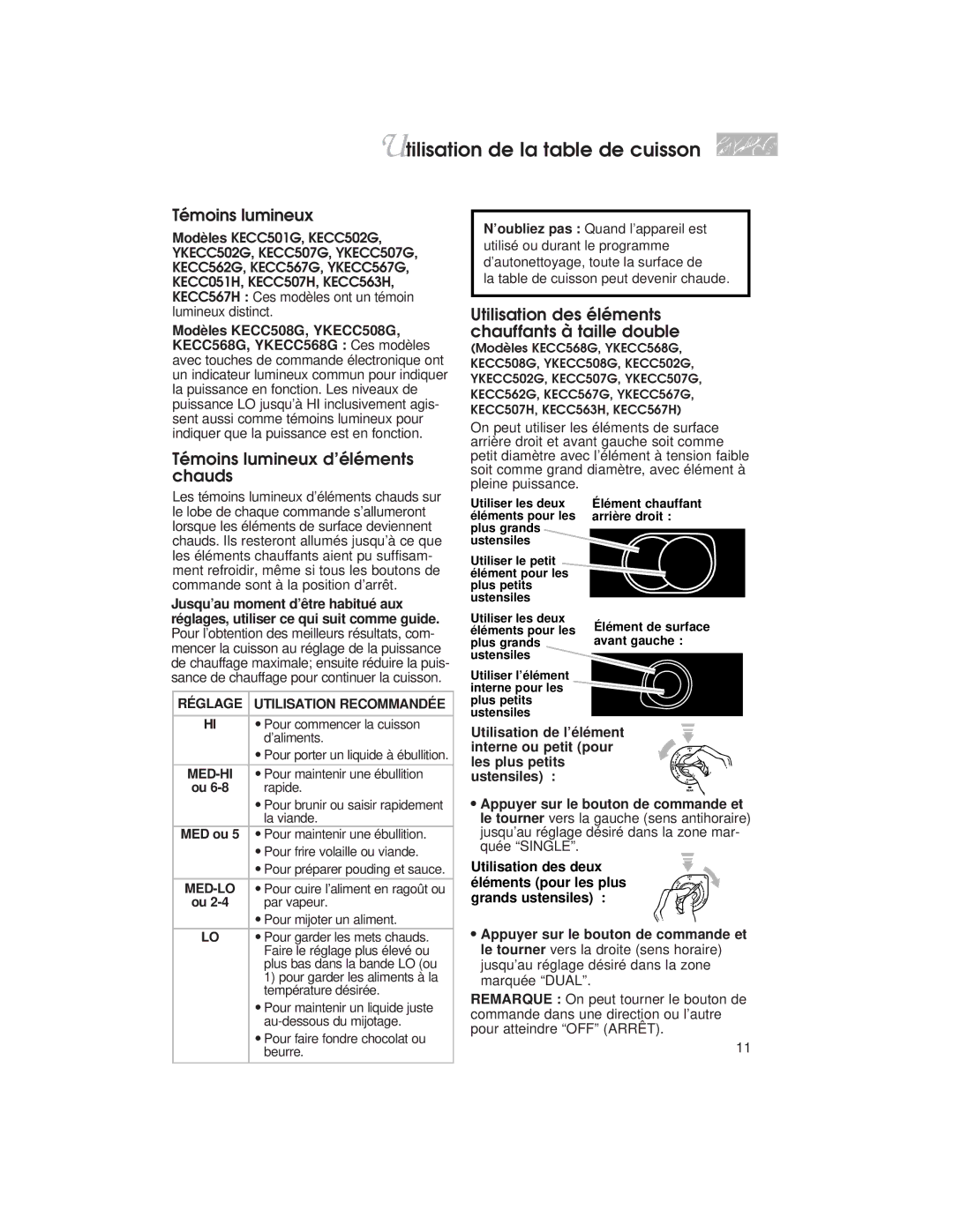 KitchenAid YKECC508G, KECC568G Témoins lumineux d’éléments chauds, Utilisation des éléments chauffants à taille double 