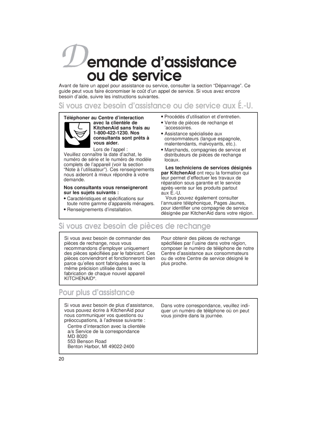 KitchenAid KECC502G warranty Demande d’assistance ou de service, Nos consultants vous renseigneront sur les sujets suivants 