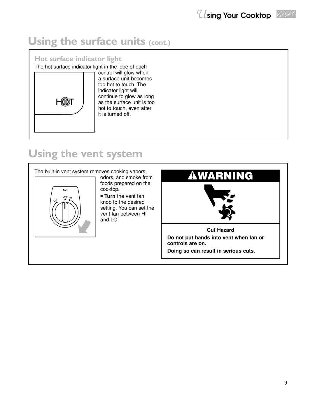 KitchenAid YKECD805H, YKECD865H warranty Using the vent system, Hot surface indicator light 