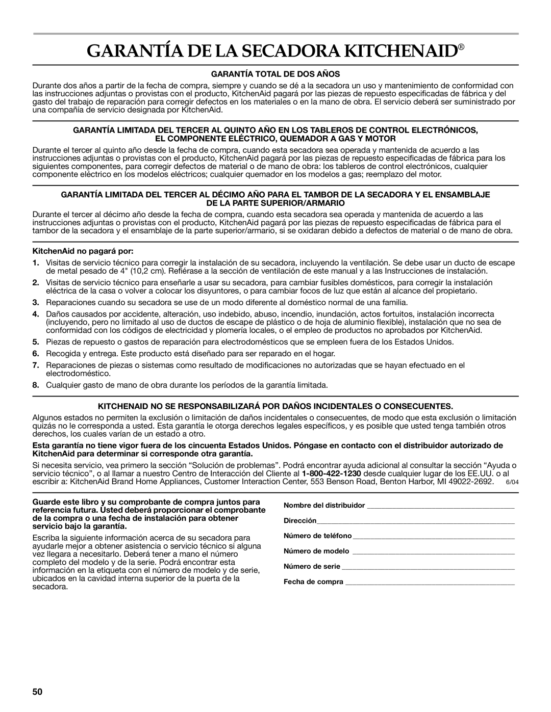 KitchenAid YKEHS01P manual Garantía DE LA Secadora Kitchenaid, KitchenAid no pagará por 