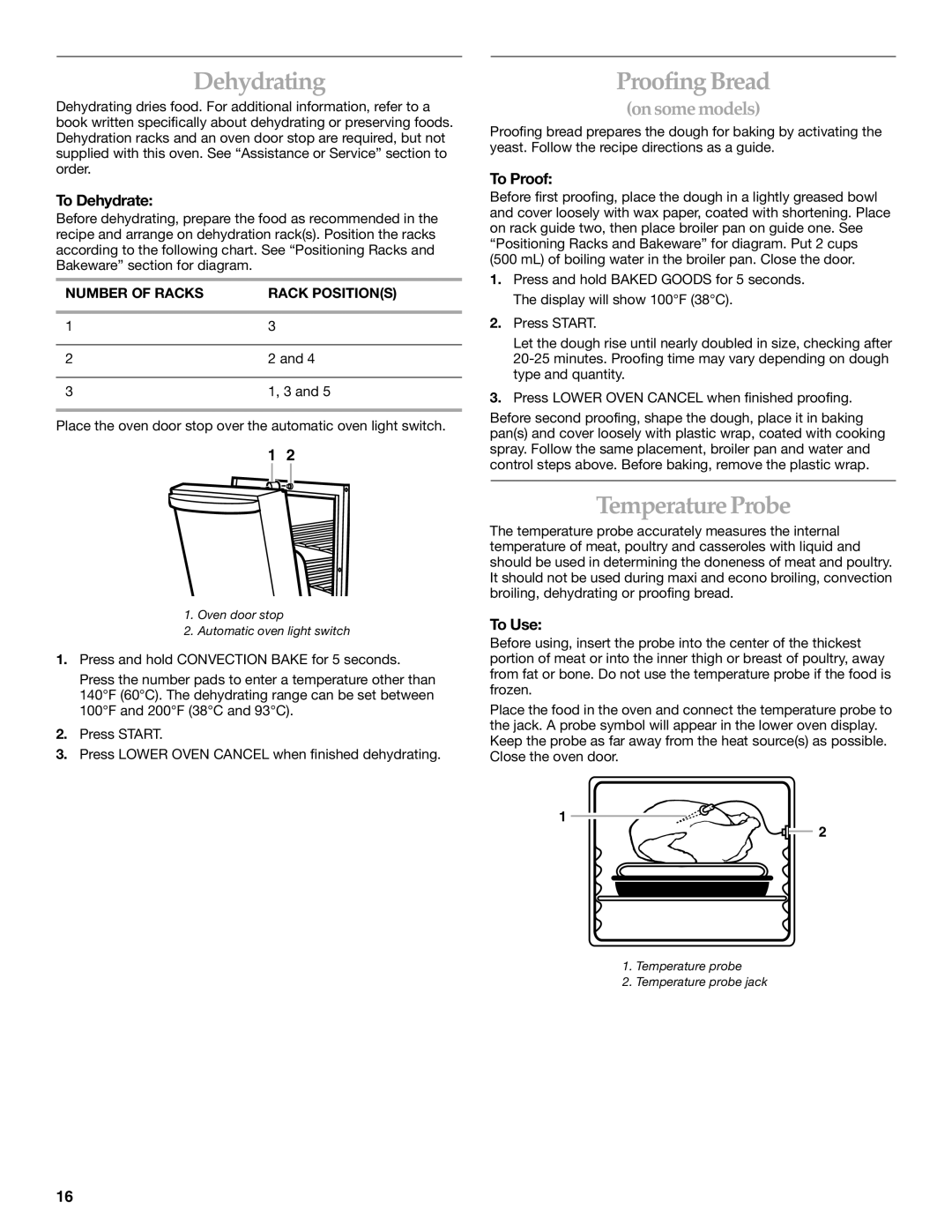 KitchenAid YKEMC308, YKEMC307, KEMC377 manual Dehydrating, Proofing Bread, Temperature Probe, To Dehydrate, To Proof 