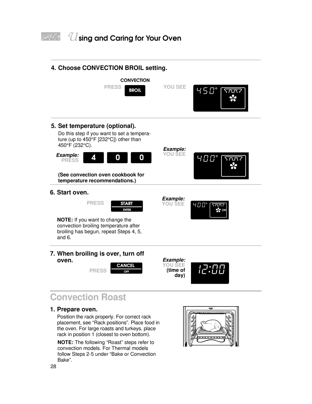 KitchenAid YKERC500 Convection Roast, Choose Convection Broil setting, When broiling is over, turn off oven, Prepare oven 