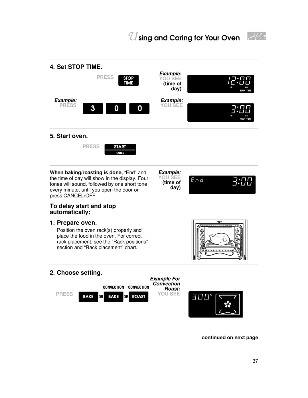 KitchenAid YKERC500, YKERI500 warranty Set Stop Time, To delay start and stop automatically Prepare oven 