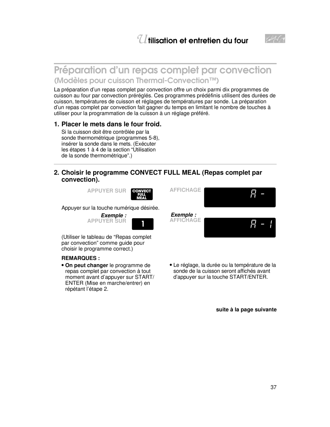 KitchenAid YKERI500, YKERC500 warranty Préparation d’un repas complet par convection, Placer le mets dans le four froid 