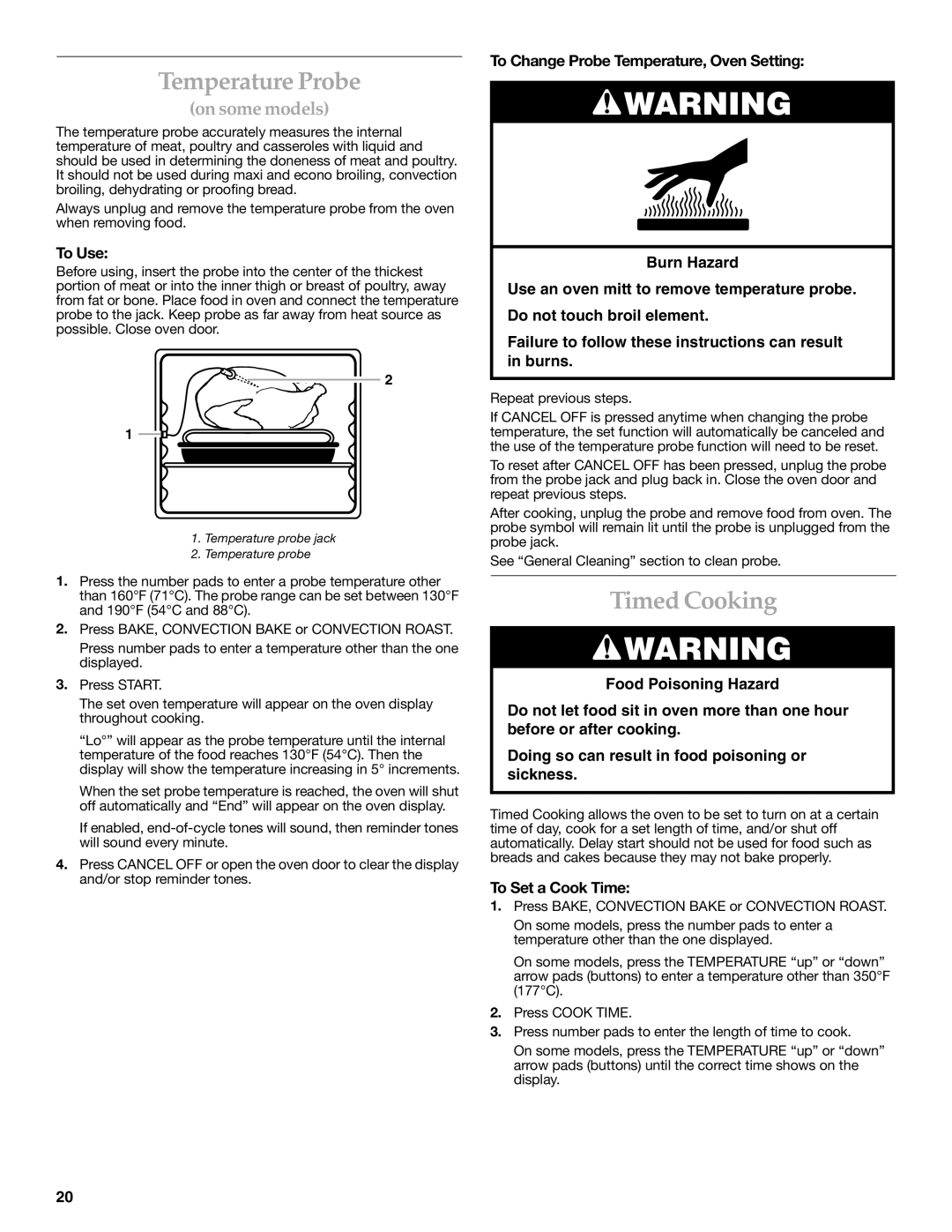 KitchenAid YKESC300, YKERC600, KESC308, YKERC608, YKERC601 manual Temperature Probe, Timed Cooking, To Set a Cook Time 