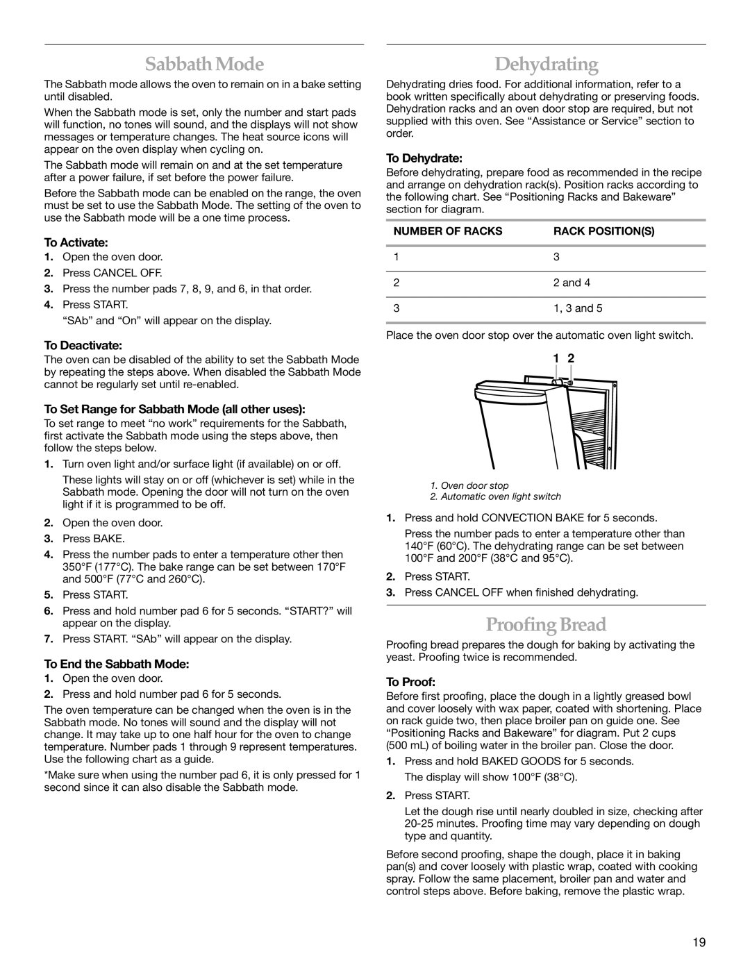 KitchenAid YKESC307, YKERC607, YKESH307 manual SabbathMode, Dehydrating, ProofingBread 