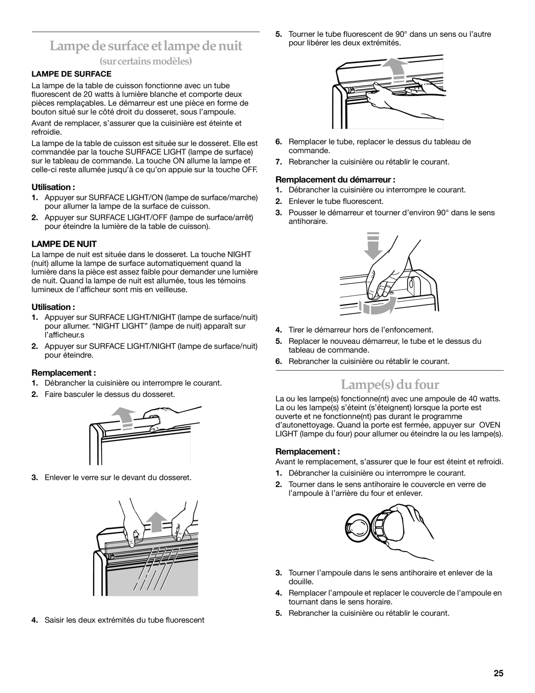 KitchenAid YKERC607, YKESC307, KESH307 Lampedesurface etlampedenuit, Lampesdufour, Remplacement du démarreur, Lampe DE Nuit 