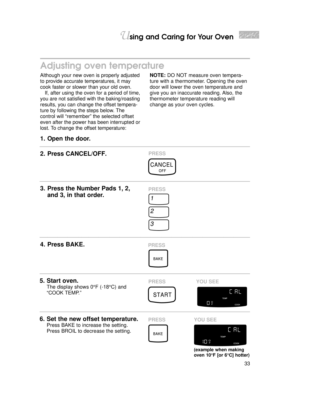 KitchenAid YKGRT500, YKGST300 warranty Adjusting oven temperature, Set the new offset temperature. Press 