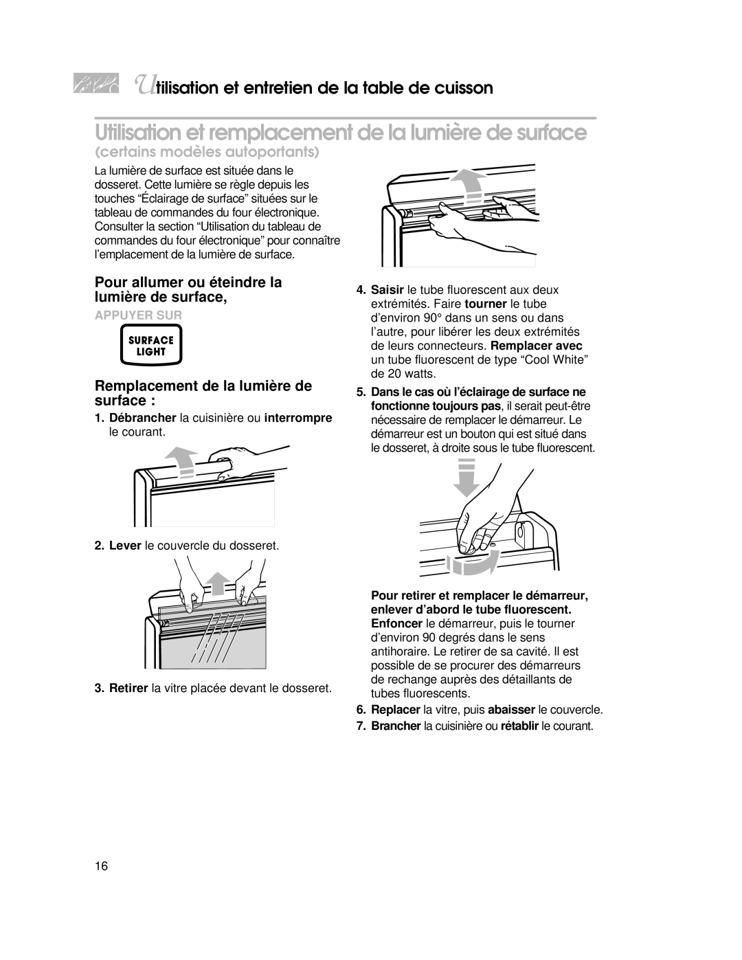 KitchenAid YKGST300 Utilisation et remplacement de la lumière de surface, Pour allumer ou éteindre la lumière de surface 