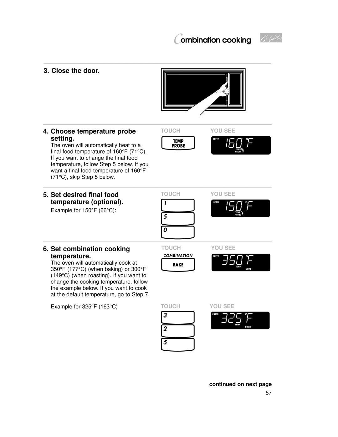 KitchenAid YKHMC107E, 4359916 warranty Close the door Choose temperature probe setting, Set combination cooking temperature 