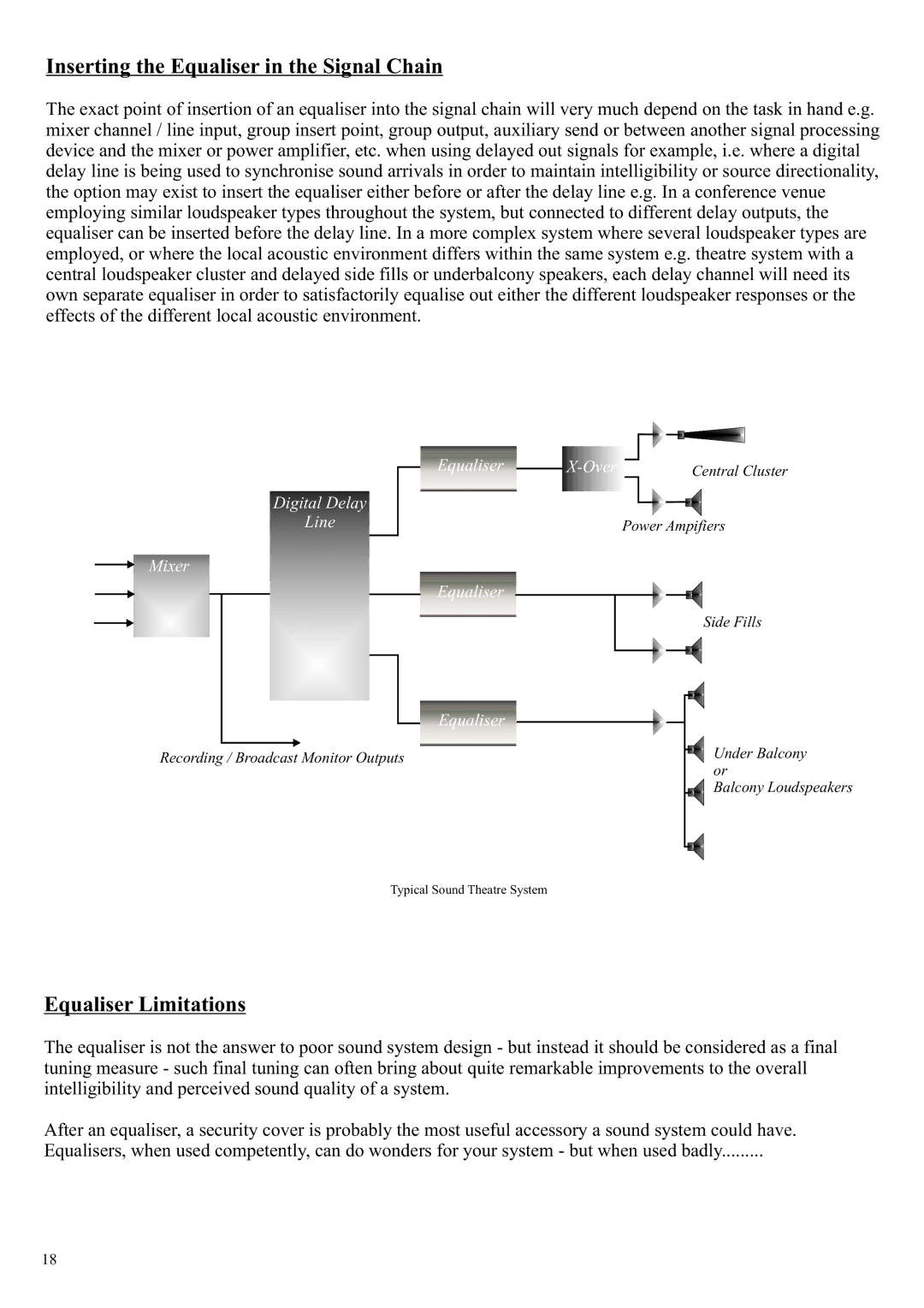 Klark Teknik DN360 manual Inserting the Equaliser in the Signal Chain, Equaliser Limitations 