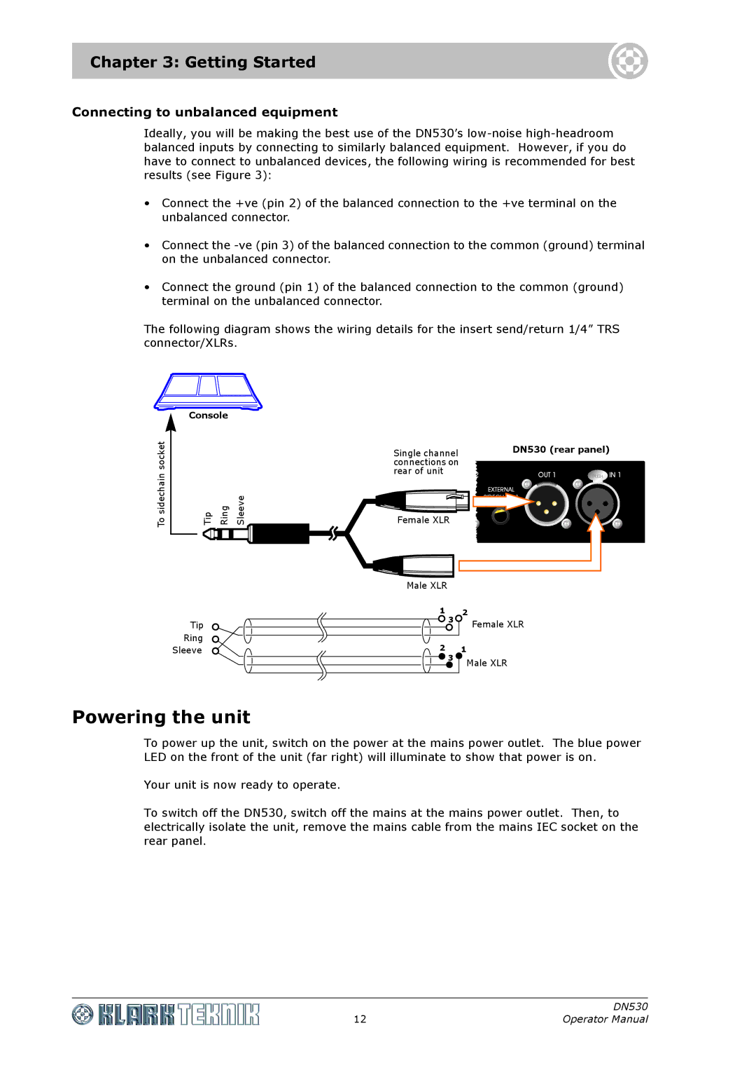 Klark Teknik DN530 specifications Powering the unit, Connecting to unbalanced equipment 