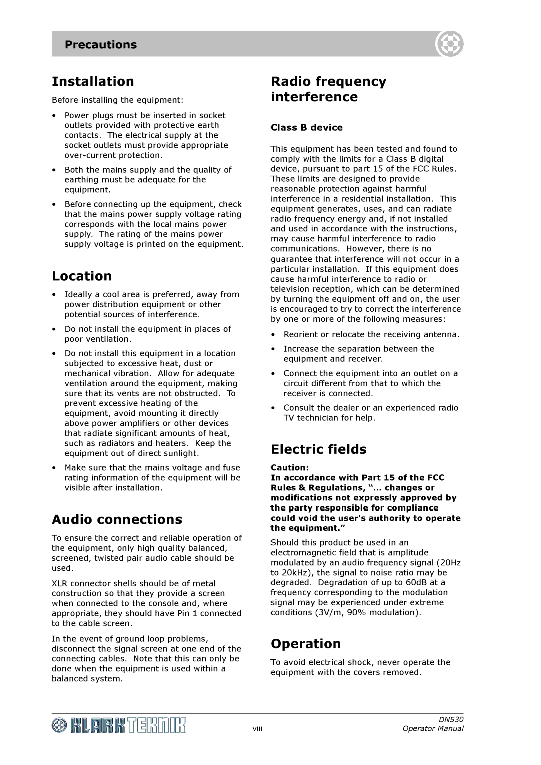 Klark Teknik DN530 Installation, Location, Audio connections, Radio frequency interference, Electric fields, Operation 