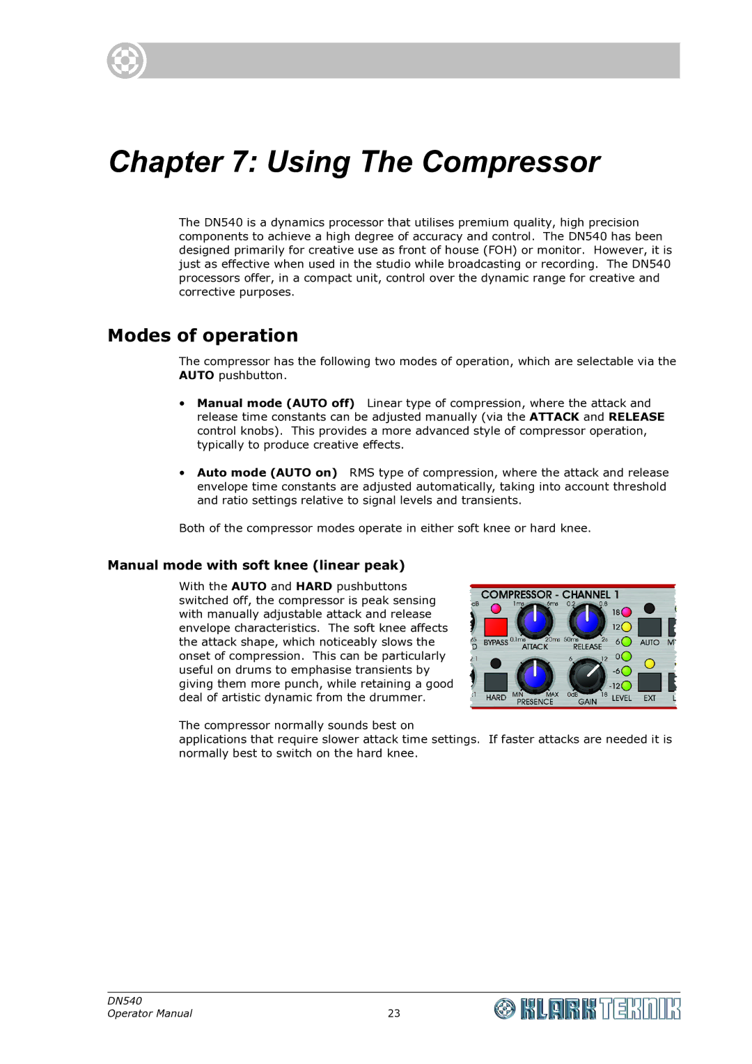 Klark Teknik DN540 specifications Using The Compressor, Modes of operation 