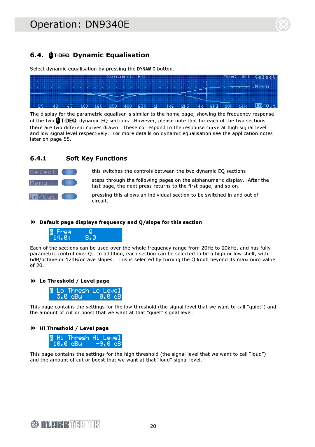 Klark Teknik DN9340E, DN9344E specifications Dynamic Equalisation, Lo Threshold / Level, Hi Threshold / Level 