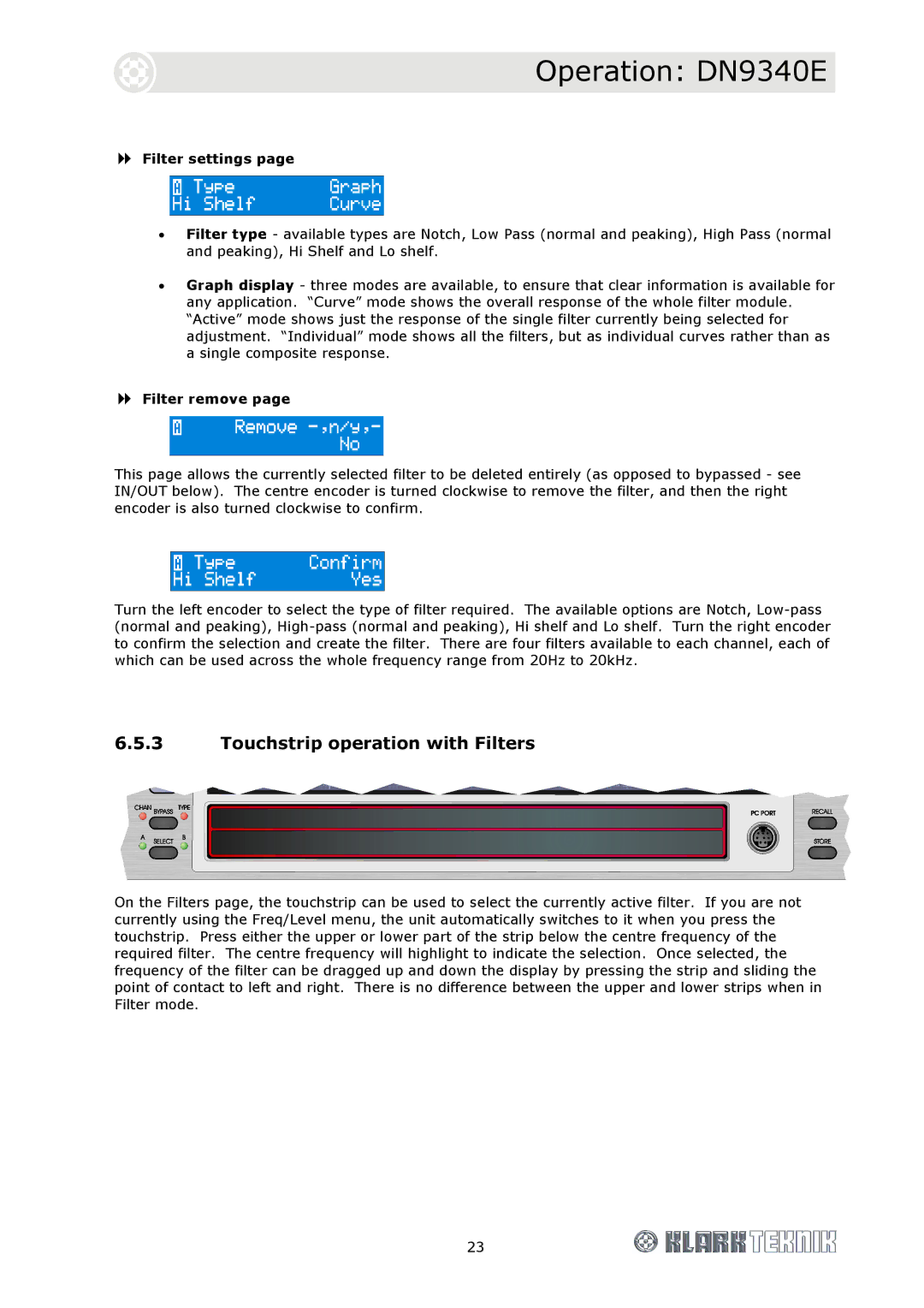 Klark Teknik DN9344E, DN9340E specifications Touchstrip operation with Filters, Filter settings, Filter remove 