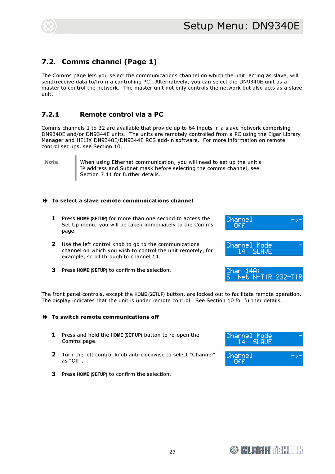 Klark Teknik DN9344E, DN9340E Comms channel, Remote control via a PC, To select a slave remote communications channel 