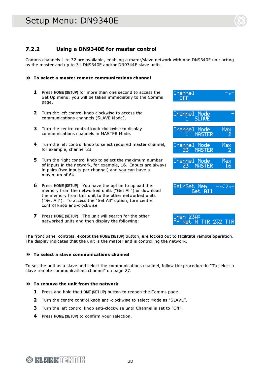 Klark Teknik DN9344E specifications Using a DN9340E for master control, To select a master remote communications channel 