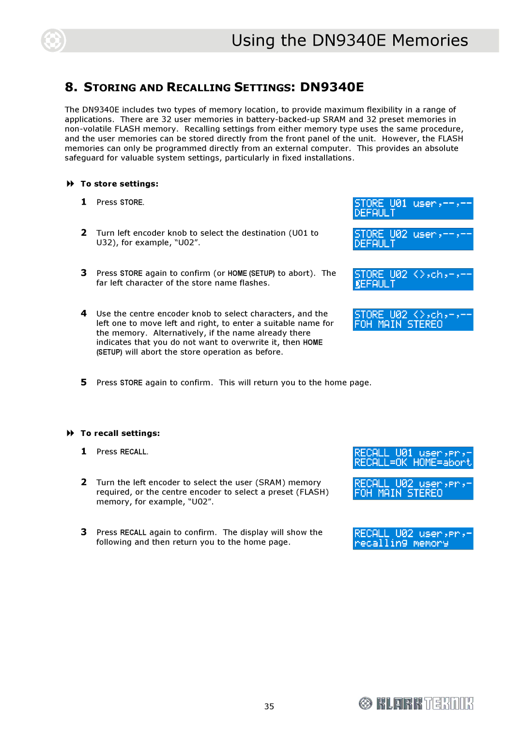 Klark Teknik DN9344E specifications Using the DN9340E Memories, To store settings, To recall settings 