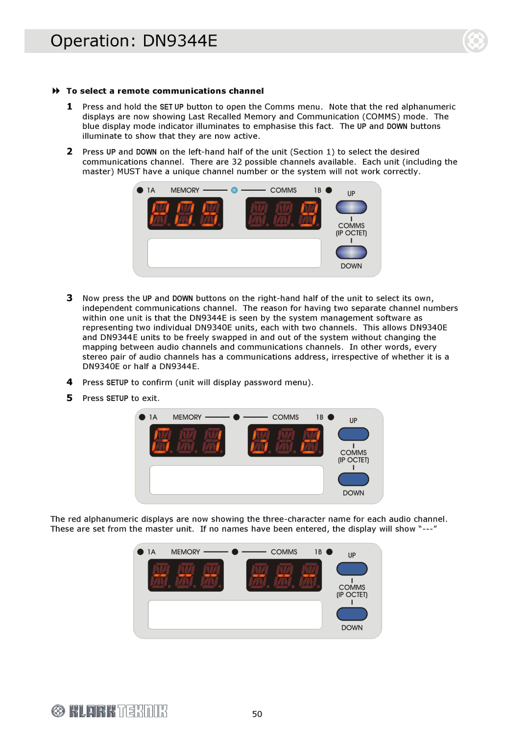 Klark Teknik DN9340E, DN9344E specifications To select a remote communications channel 