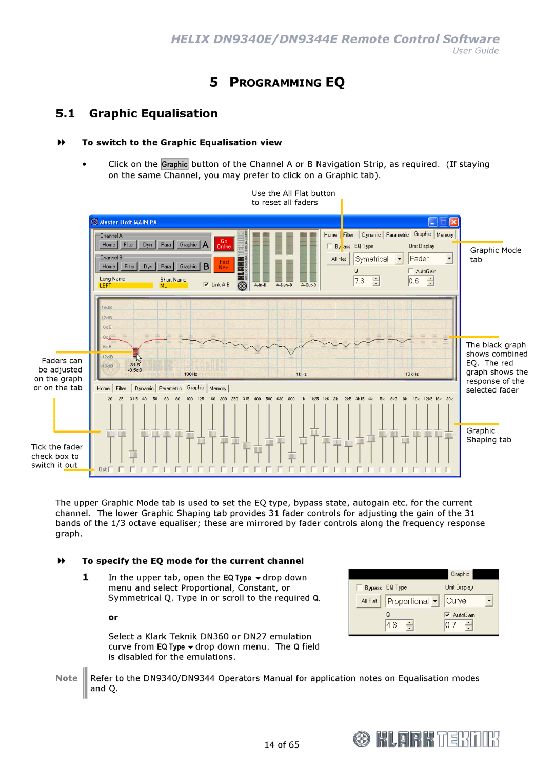 Klark Teknik DN9340E manual To switch to the Graphic Equalisation view, To specify the EQ mode for the current channel 