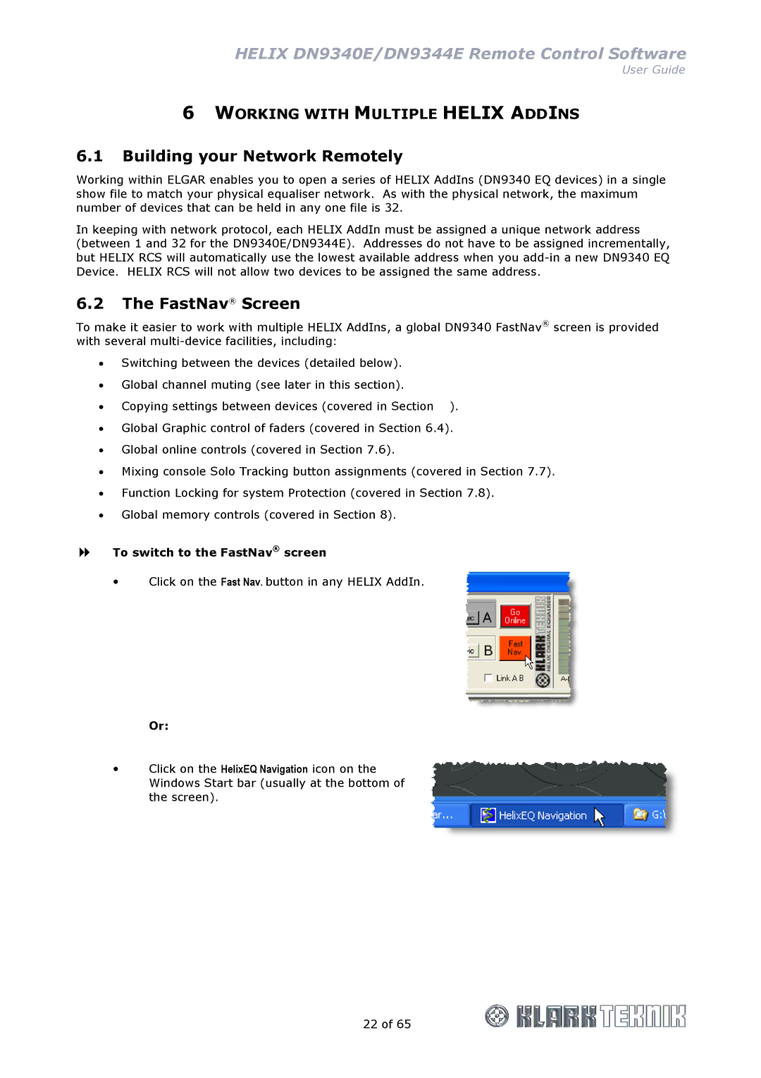 Klark Teknik DN9340E, DN9344E manual Building your Network Remotely, FastNav Screen, To switch to the FastNav screen 