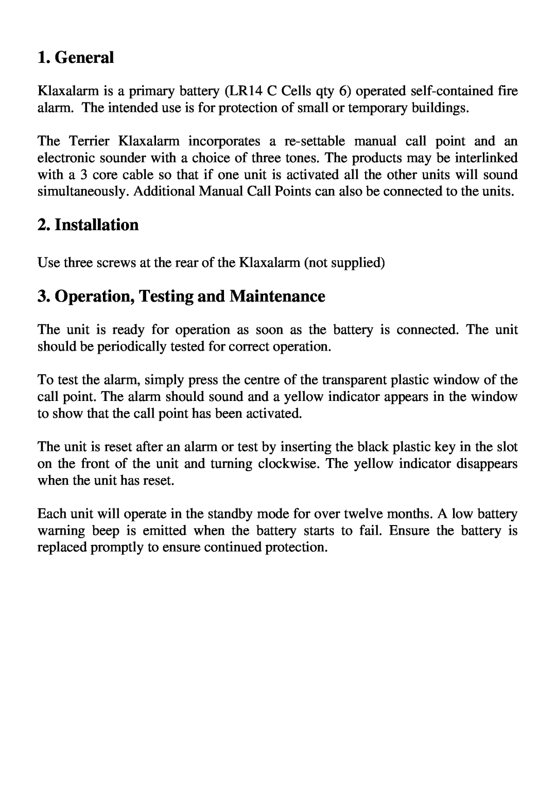 Klaxon 18-980181 installation instructions General, Installation, Operation, Testing and Maintenance 